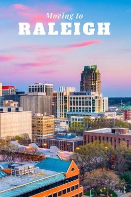 Book cover for Moving to Raleigh