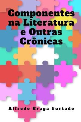 Book cover for Componentes na Literatura e Outras Crônicas