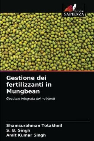 Cover of Gestione dei fertilizzanti in Mungbean