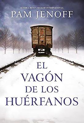 Book cover for El vagón de los huérfanos