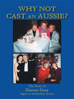 Book cover for Why Not Cast an Aussie?