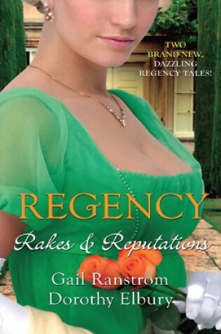 Cover of Regency: Rakes & Reputations