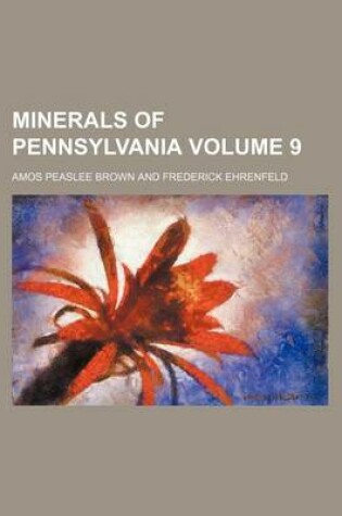 Cover of Minerals of Pennsylvania Volume 9