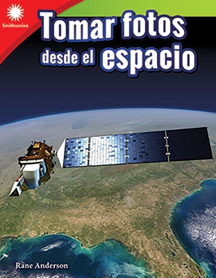 Book cover for Tomar fotos desde el espacio