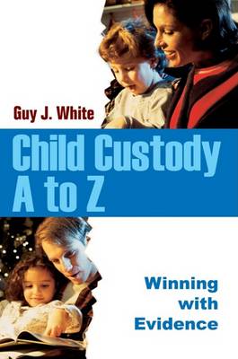 Cover of Child Custody A to Z