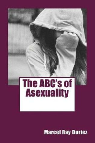 Cover of The ABC's of Asexuality