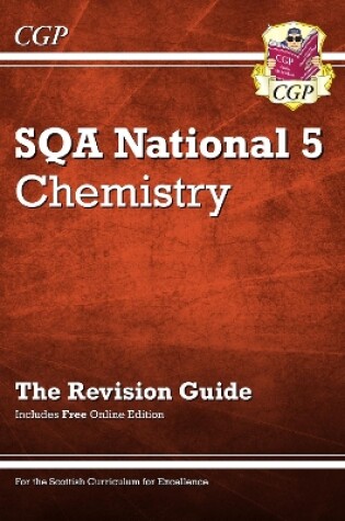 Cover of National 5 Chemistry: SQA Revision Guide with Online Edition
