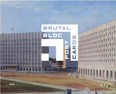 Book cover for Brutal Bloc Postcards