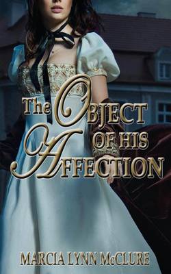 Book cover for The Object of His Affection