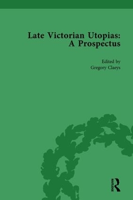Book cover for Late Victorian Utopias: A Prospectus, Volume 3