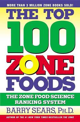 Book cover for The Top 100 Zone Foods