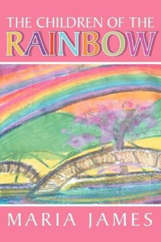 Cover of The Children of the Rainbow