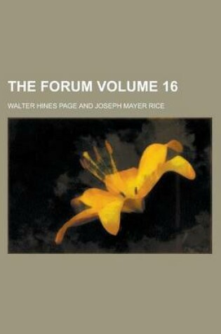 Cover of The Forum Volume 16