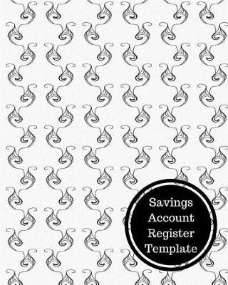 Book cover for Savings Account Register Template