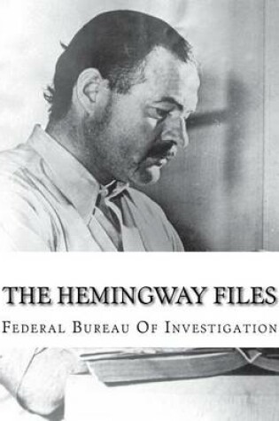 Cover of The Hemingway Files