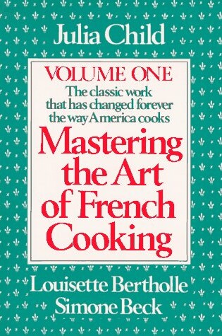 Cover of Mastering the Art of French Cooking