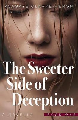 Book cover for The Sweeter Side of Deception