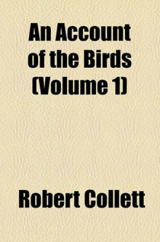 Cover of An Account of the Birds Volume 1