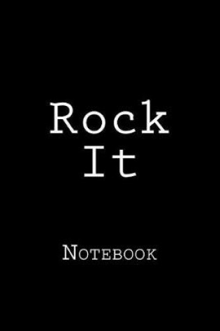 Cover of Rock It