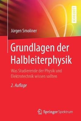 Cover of Grundlagen der Halbleiterphysik