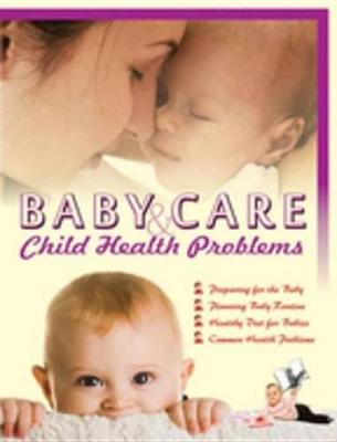 Book cover for Baby Care & Child Health Problems