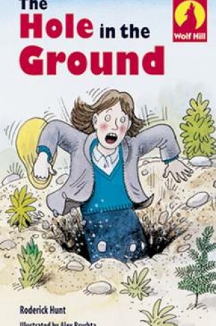 Cover of Wolf Hill: Level 1: The Hole in the Ground
