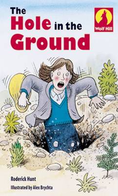 Book cover for Wolf Hill: Level 1: The Hole in the Ground