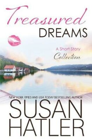 Cover of Treasured Dreams, A Short Story Collection