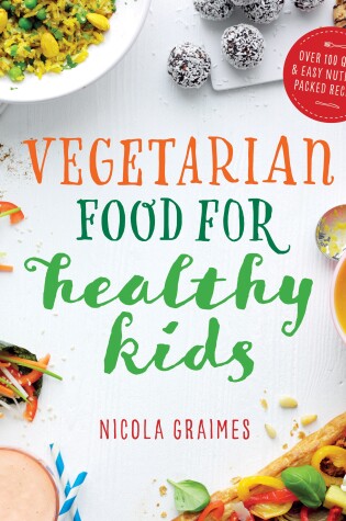 Cover of Vegetarian Food for Healthy Kids