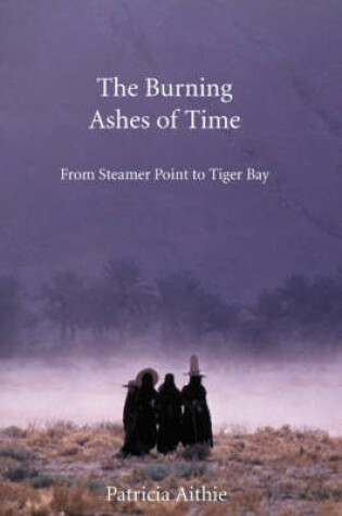 Cover of The Burning Ashes of Time