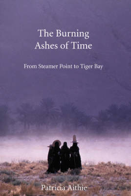 Book cover for The Burning Ashes of Time