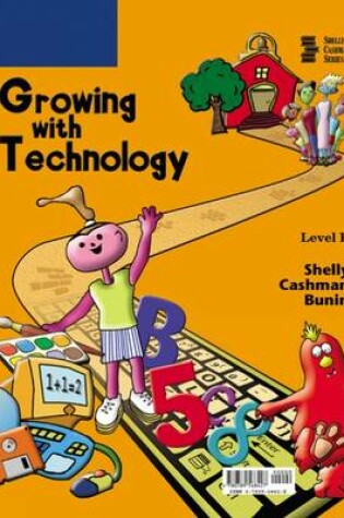Cover of Growing with Technology: Level K