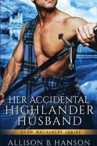 Cover of Her Accidental Highlander Husband