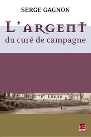 Cover of L' Argent Du Cure de Campagne