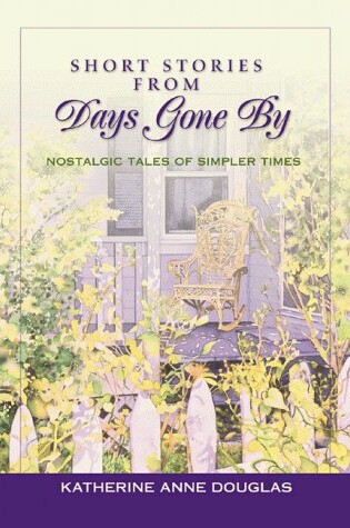 Cover of Short Stories from Days Gone by