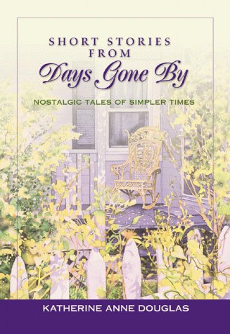 Book cover for Short Stories from Days Gone by