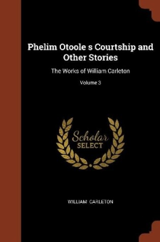 Cover of Phelim Otoole S Courtship and Other Stories