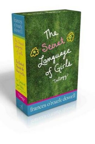 Cover of The Secret Language of Girls Trilogy (Boxed Set)