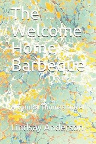 Cover of The Welcome Home Barbeque