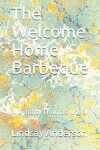 Book cover for The Welcome Home Barbeque