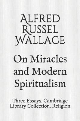 Book cover for On Miracles and Modern Spiritualism