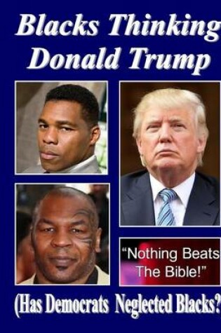 Cover of Blacks Thinking Donald Trump