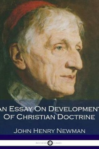 Cover of An Essay on Development of Christian Doctrine