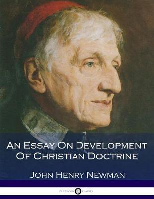 Book cover for An Essay on Development of Christian Doctrine