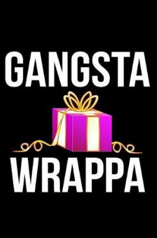 Cover of Gangsta Wrappa