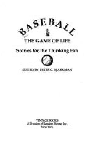 Cover of Baseball & the Game of Life