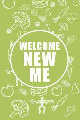 Book cover for Welcome New Me