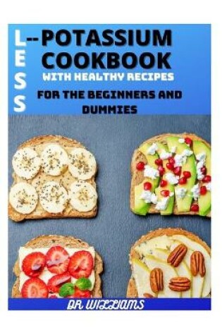 Cover of Less Potassium Cookbook
