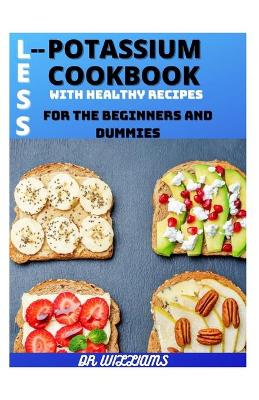 Book cover for Less Potassium Cookbook