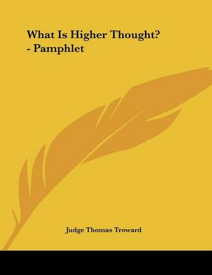 Book cover for What Is Higher Thought? - Pamphlet